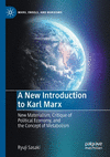 A New Introduction to Karl Marx (Marx, Engels, and Marxisms)