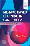 Mistake-Based Learning in Cardiology:Avoiding Medical Errors '24