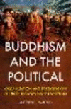 Buddhism and the Political H 256 p. 24