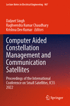 Computer Aided Constellation Management and Communication Satellites, 2023 ed.
