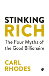 Stinking Rich – The Four Myths of the Good Billion aire H 224 p. 25
