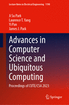 Advances in Computer Science and Ubiquitous Computing 2024th ed.(Lecture Notes in Electrical Engineering Vol.1190) H 24