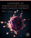 Caspases as Molecular Targets for Cancer Therapy P 300 p. 24