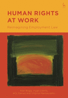 Human Rights at Work: Reimagining Employment Law P 448 p. 24