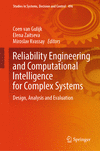 Reliability Engineering and Computational Intelligence for Complex Systems 1st ed. 2023(Studies in Systems, Decision and Control