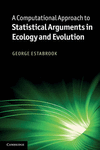 A Computational Approach to Statistical Arguments in Ecology and Evolution P 11