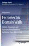 Ferroelectric Domain Walls 2014th ed.(Springer Theses) H 200 p. 14