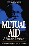 Mutual Aid – A Factor of Evolution H 416 p. 24