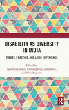 Disability as Diversity in India: Theory, Practice, and Lived Experience H 256 p. 24