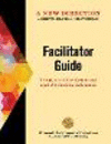 A New Direction:Facilitator Guide, 2nd ed. '19