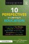 10 Perspectives on Learning in Education(Routledge Great Educators Series) P 162 p. 20