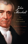 John Marshall:The Final Founder '25