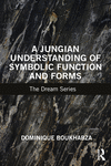 A Jungian Understanding of Symbolic Function and Forms P 176 p. 23