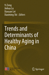 Trends and Determinants of Healthy Aging in China 1st ed. 2022 P 23