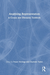 Analysing Representation: A Corpus and Discourse Textbook H 226 p. 24