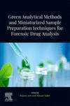 Green Analytical Methods and Miniaturized Sample Preparation techniques for Forensic Drug Analysis '24