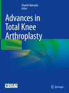 Advances in Total Knee Arthroplasty, 2025 ed. '24
