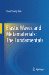Elastic Waves and Metamaterials: The Fundamentals 1st ed. 2023 H 23
