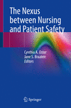 The Nexus between Nursing and Patient Safety '24