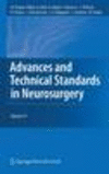 Advances and Technical Standards in Neurosurgery 2011st ed.(Advances and Technical Standards in Neurosurgery Vol.37) H 280 p. 11