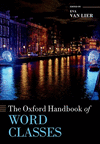 The Oxford Handbook of Word Classes(Oxford Handbooks) hardcover 1136 p. 23