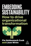 Embedding Sustainability – How to Drive Organizational Transformation H 328 p. 24