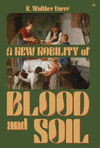 A New Nobility of Blood and Soil H 278 p. 21