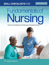 Skill Checklists for Fundamentals of Nursing: The Art and Science of Person-Centered Care 10th ed. P 176 p.