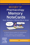 Mosby's Pharmacology Memory NoteCards:Visual, Mnemonic, and Memory Aids for Nurses, 7th ed. '24