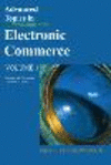 Advanced Topics in Electronic Commerce:Volume One (Advances in Electronic Commerce) '05