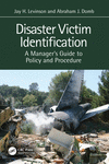 Disaster Victim Identification:A Manager's Guide to Policy and Procedure '23
