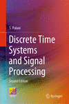 Discrete Time Systems and Signal Processing, 2nd ed. '23