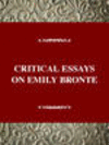 CRITICAL ESSAYS ON EMILY BRONTE, 001st ed. (Critical Essays on British Literature) '97