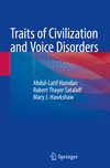 Traits of Civilization and Voice Disorders '23