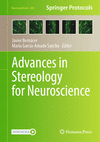 Advances in Stereology for Neuroscience(Neuromethods 208) H
