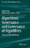 Algorithmic Governance and Governance of Algorithms(Data Science, Machine Intelligence, and Law Vol. 1) hardcover IX, 167 p. 20