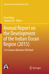 Annual Report on the Development of the Indian Ocean Region (2015) (Current Chinese Economic Report Series)
