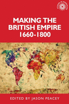 Making the British Empire, 1660-1800 H 256 p. 20