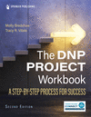 The DNP Project Workbook: A Step-By-Step Process for Success 2nd ed. P 767 p. 24