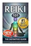 Reiki: The Definitive Guide: Increase Energy, Improve Health and Feel Great with Reiki Healing P 44 p. 15