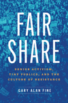 Fair Share:Senior Activism, Tiny Publics, and the Culture of Resistance '23