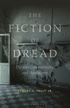The Fiction of Dread: Dystopia, Monstrosity, and Apocalypse H 184 p. 24