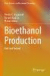 Bioethanol Production:Past and Present (Green Chemistry and Sustainable Technology) '23