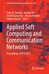 Applied Soft Computing and Communication Networks(Lecture Notes in Networks and Systems Vol.966) P 500 p. 24