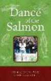 Dance of the Salmon P 154 p. 24
