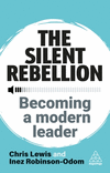 The Silent Rebellion – Becoming a Modern Leader P 288 p. 24