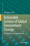 Actionable Science of Global Environment Change:From Big Data to Practical Research '23