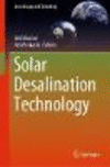 Solar Desalination Technology 1st ed. 2019(Green Energy and Technology) H V, 495 p. 19