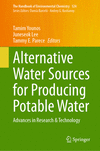 Alternative Water Sources for Producing Potable Water 1st ed. 2023(The Handbook of Environmental Chemistry Vol.124) H 23