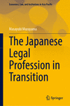 The Japanese Legal Profession in Transition 2024th ed.(Economics, Law, and Institutions in Asia Pacific) H 24